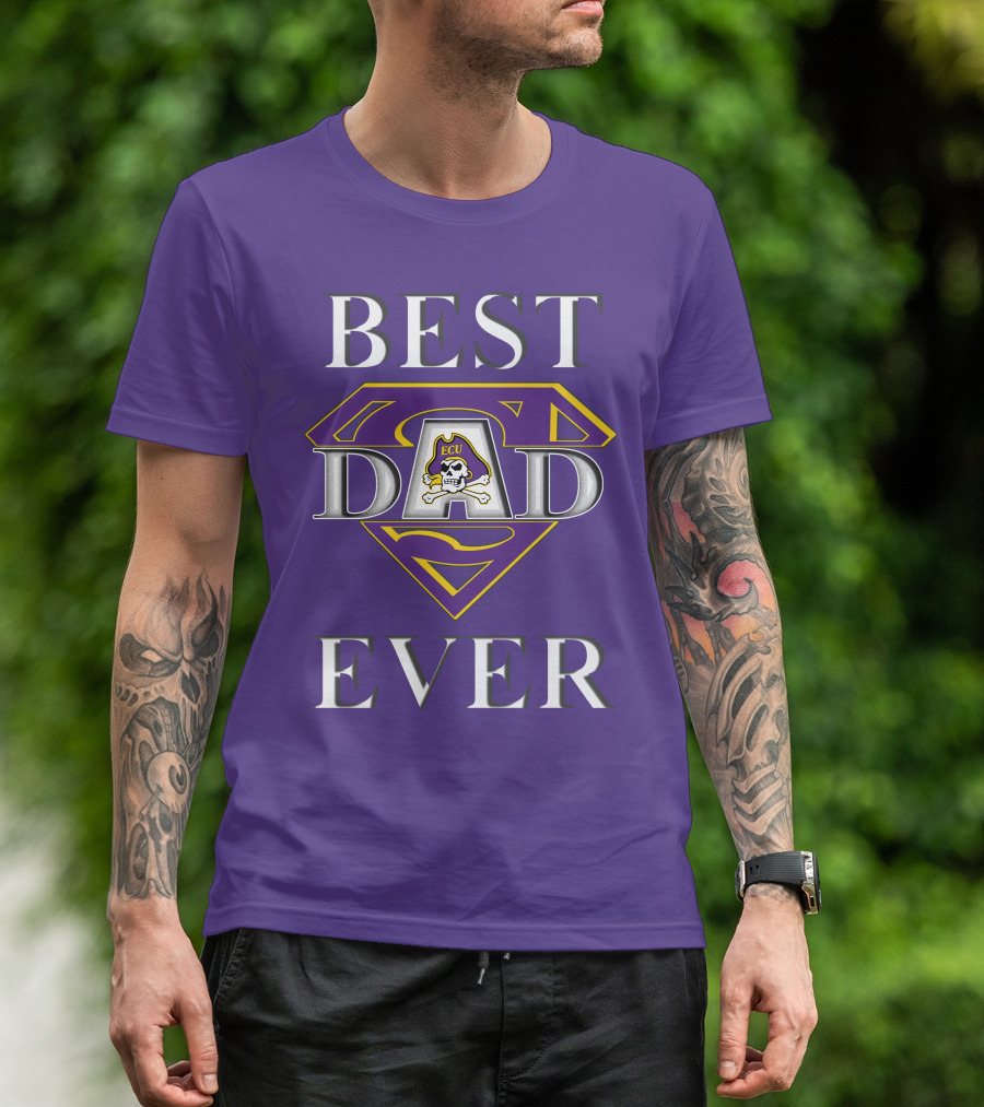 Best Dad Ever East Carolina Pirates ECU Superdad T-Shirt