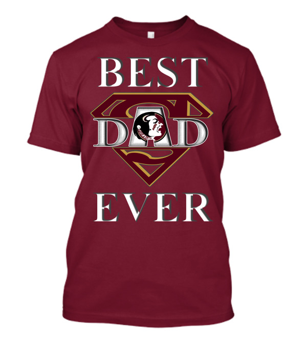 Best Dad Ever Florida State Seminoles Superman T-Shirt