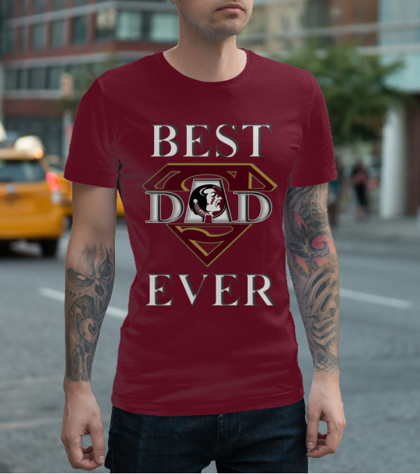 Best Dad Ever Florida State Seminoles Superman T-Shirt