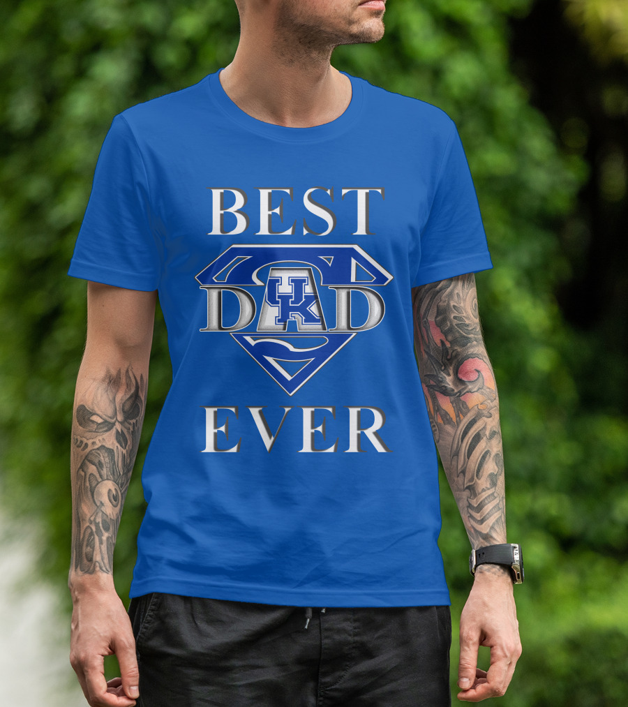 Best Dad Ever Kentucky Wildcats UK Super Dad T-Shirt