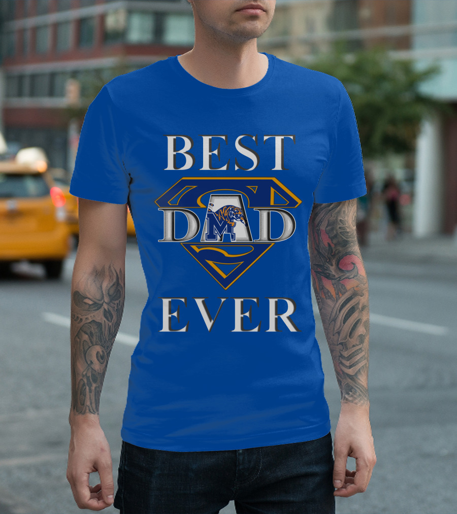 BEST DAD EVER Memphis Tigers Super Dad T-Shirt