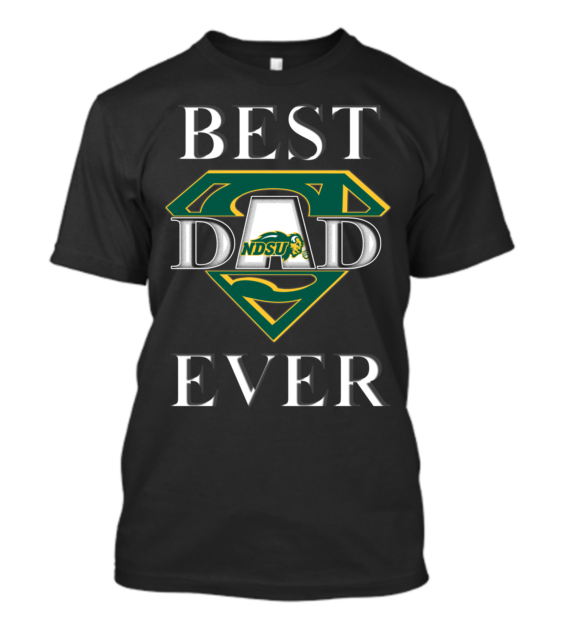 Best Dad Ever NDSU Bison Super Dad T-Shirt