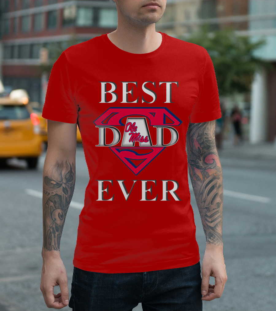 Ole Miss Best Dad Ever Superman T-Shirt