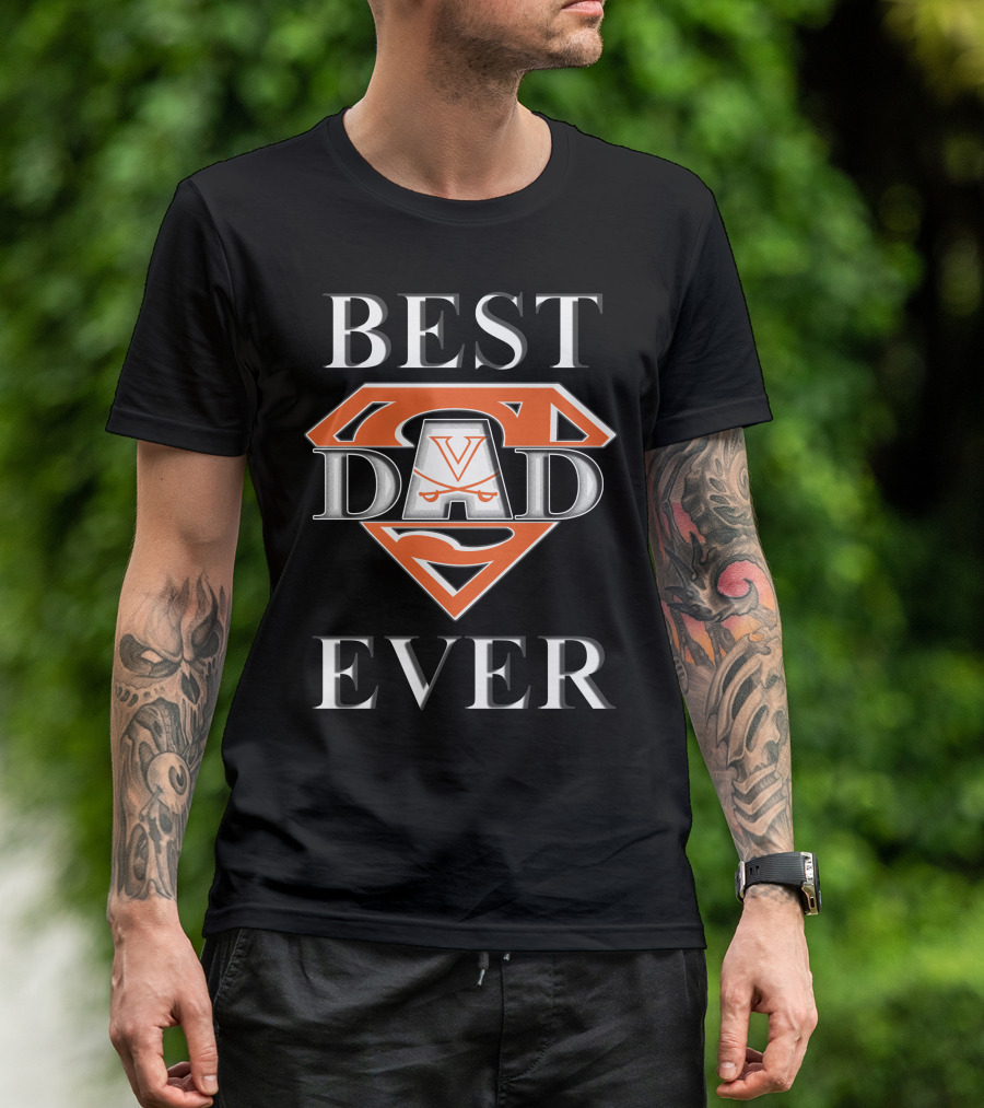Super Dad Virginia Cavaliers Best Ever T-Shirt