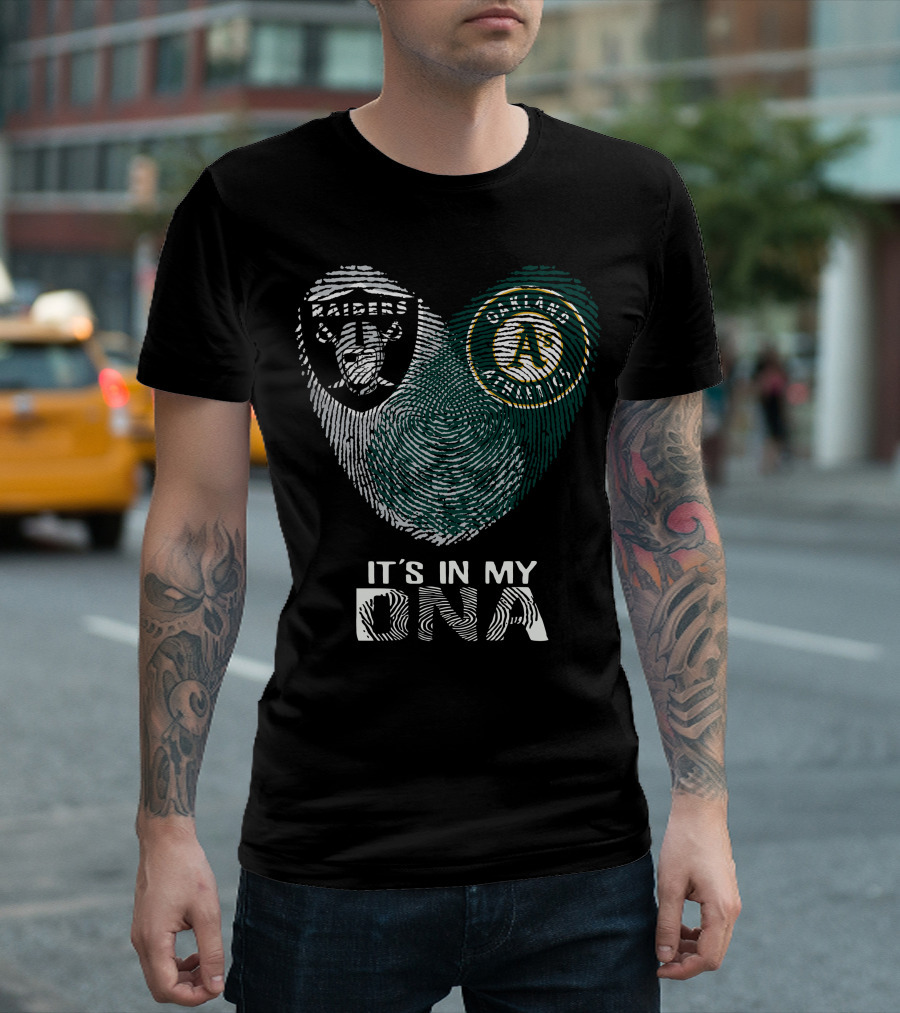 Raiders Oakland Athletics It's In My DNA T-Shirt
