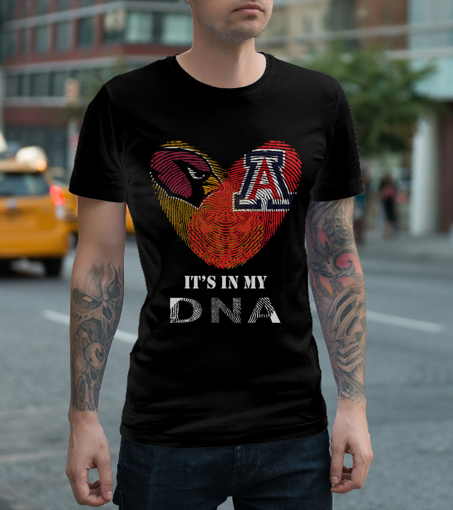 Arizona Cardinals Wildcats Heart It's In My DNA T-Shirt
