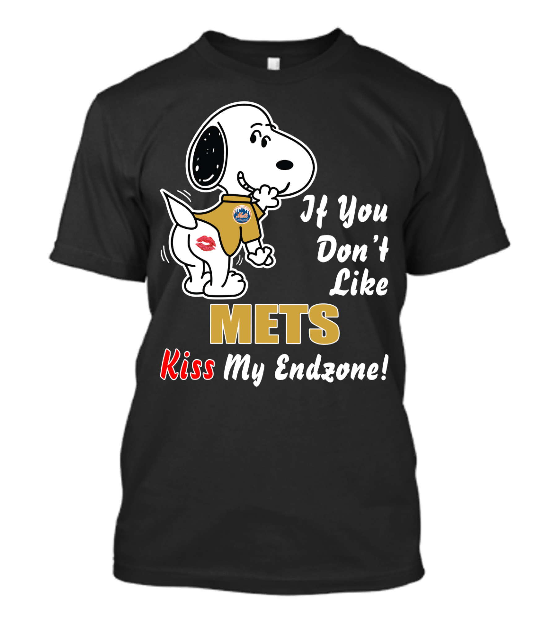 Snoopy Mets If You Don’t Like Kiss My Endzone T-Shirt