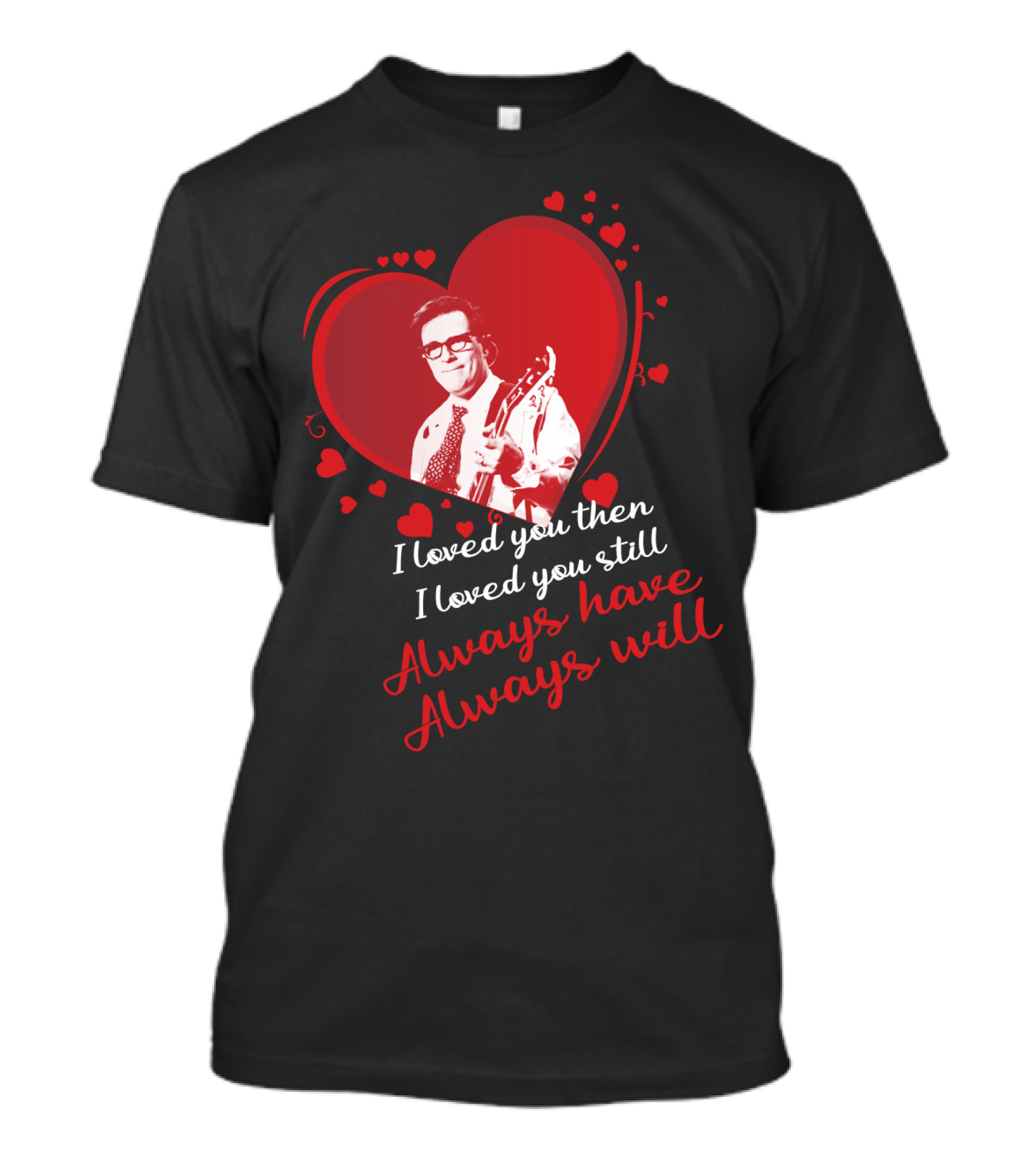 Weezer Heart Guitar Love I Loved You Then Always Have Always Will T-Shirt