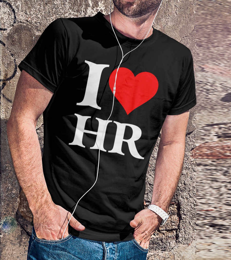 I Heart HR Human Resource Passion Enthusiast T-Shirt