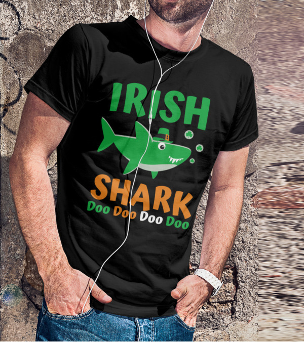 Irish Shark Doo Doo Doo St. Patrick's Day Fun With Leprechaun Hat And Shamrocks T-Shirt