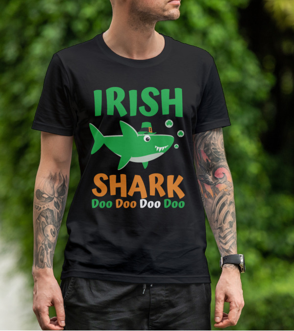 Irish Shark Doo Doo Doo St. Patrick's Day Fun With Leprechaun Hat And Shamrocks T-Shirt