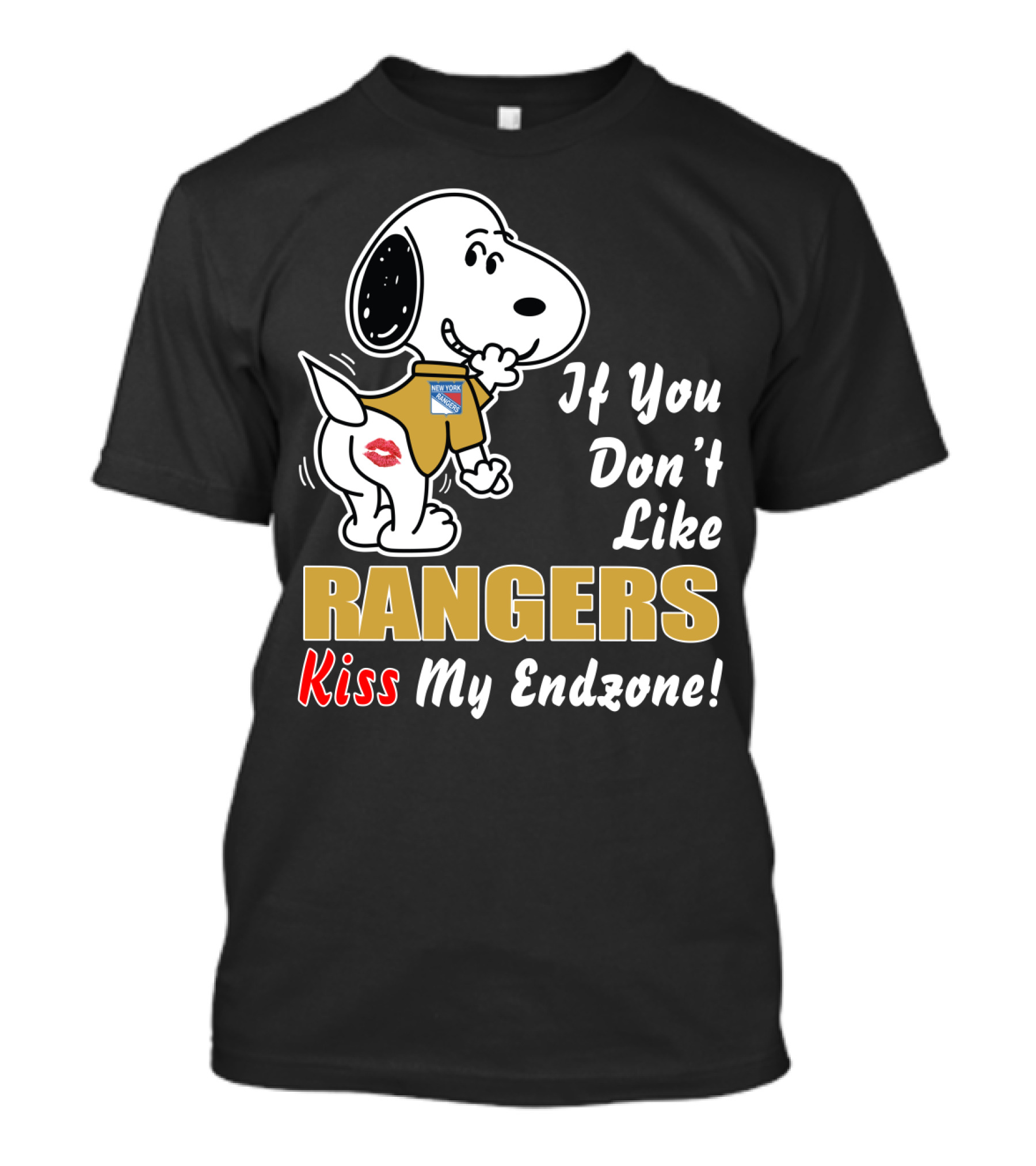 New York Rangers If You Don't Like Rangers Kiss My Endzone T-Shirt