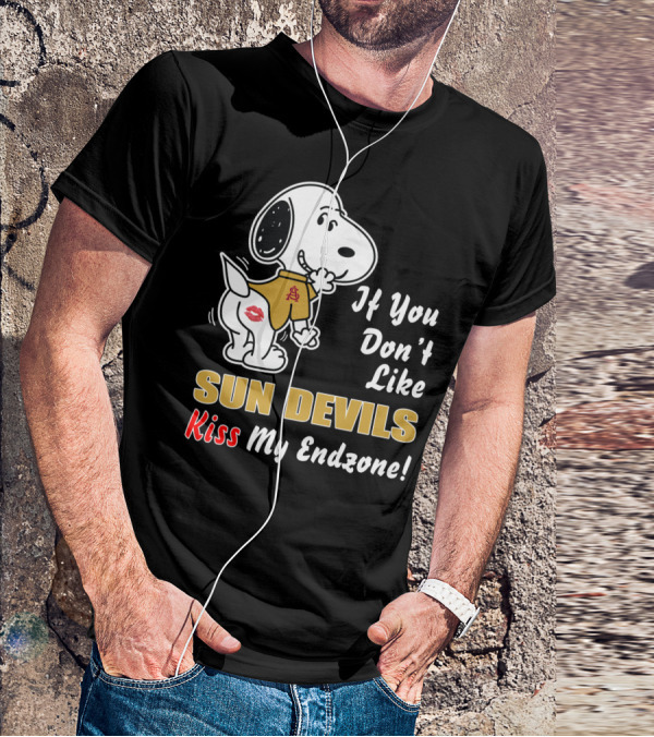 If You Don't Like Sun Devils Kiss My Endzone T-Shirt