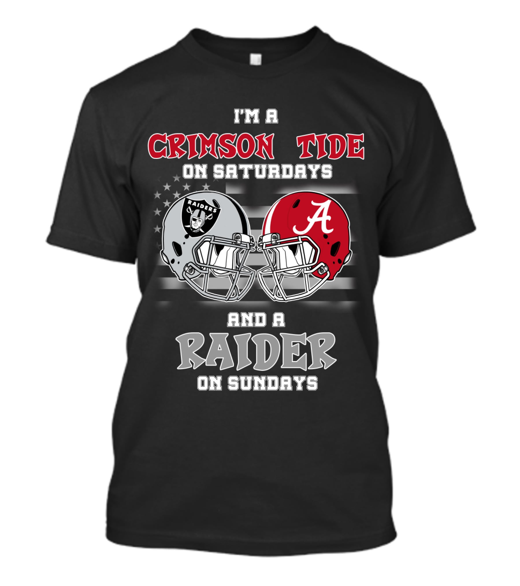 I'm A Crimson Tide On Saturdays And A Raider On Sundays T-Shirt