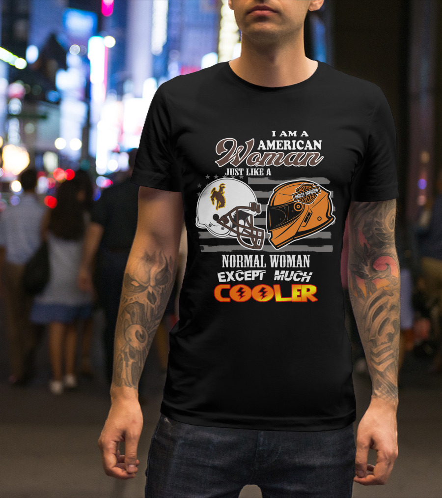 Wyoming Cowboys Harley Davidson Woman American Much Cooler T-Shirt