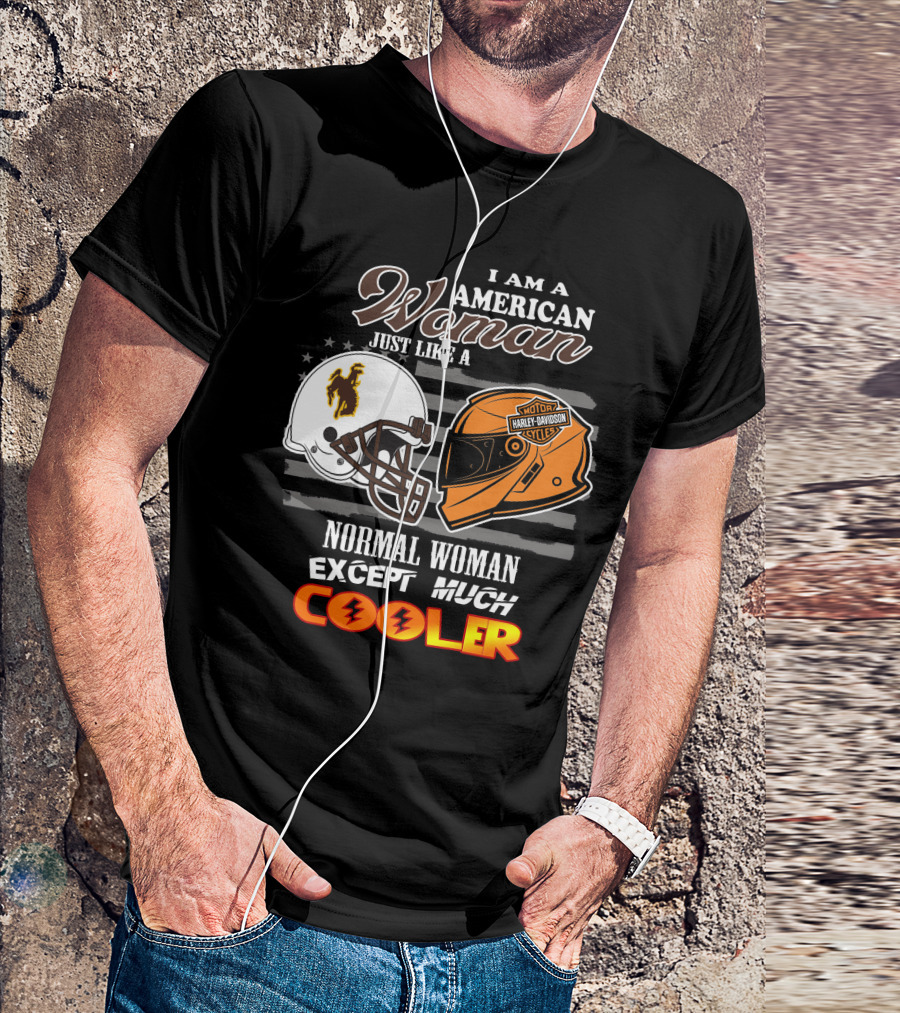 Wyoming Cowboys Harley Davidson Woman American Much Cooler T-Shirt