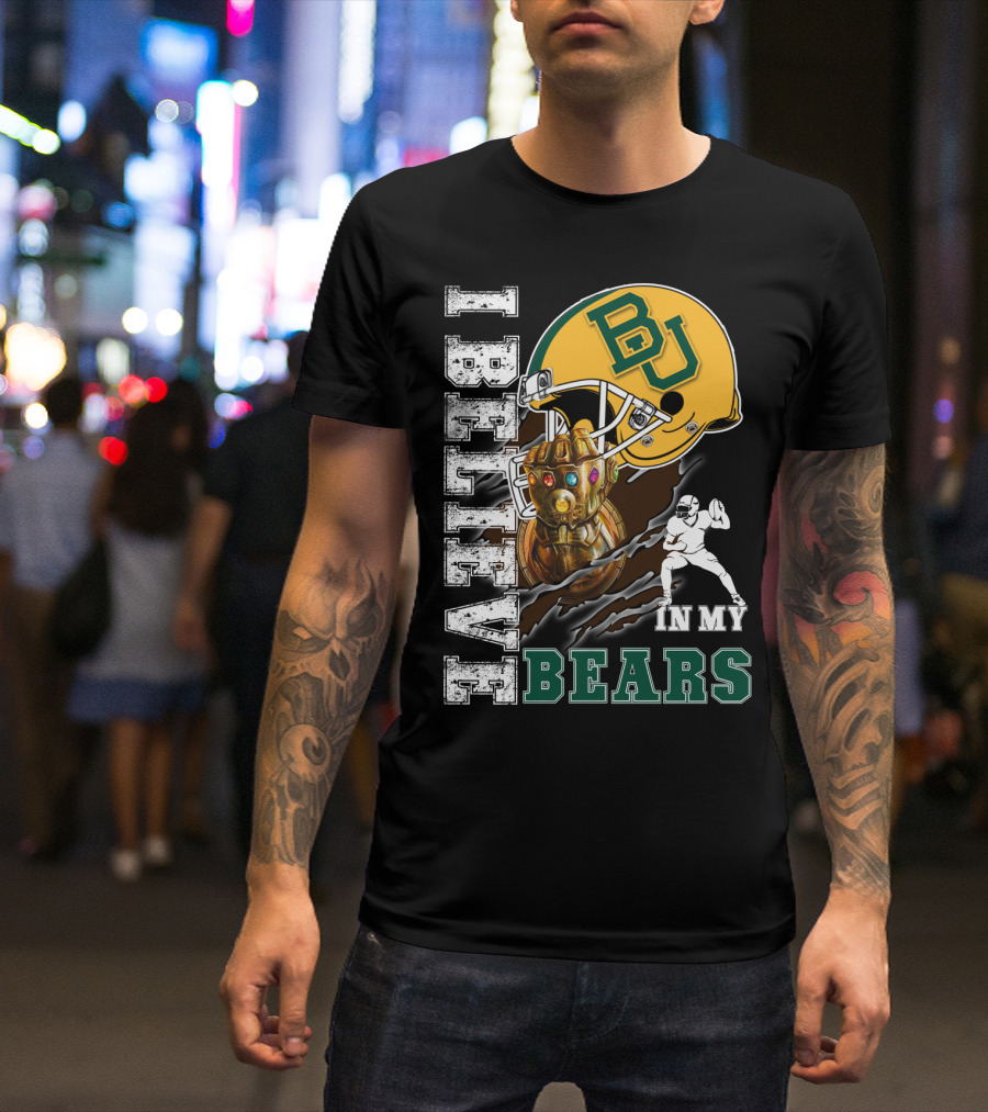I Believe In My Bears BU Football Fan Infinity Glove T-Shirt
