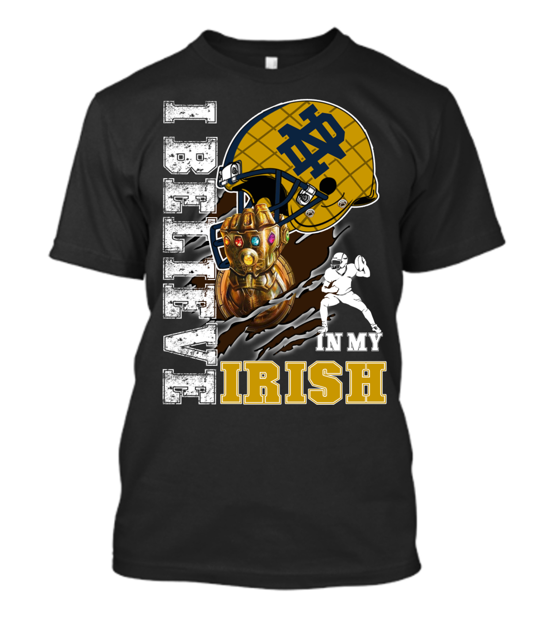 I Believe In My Irish Notre Dame Fan Infinity Gauntlet Football Helmet T-Shirt