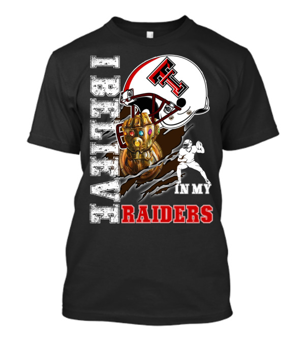 I Believe In My Raiders Infinity Gauntlet Football Helmet T-Shirt