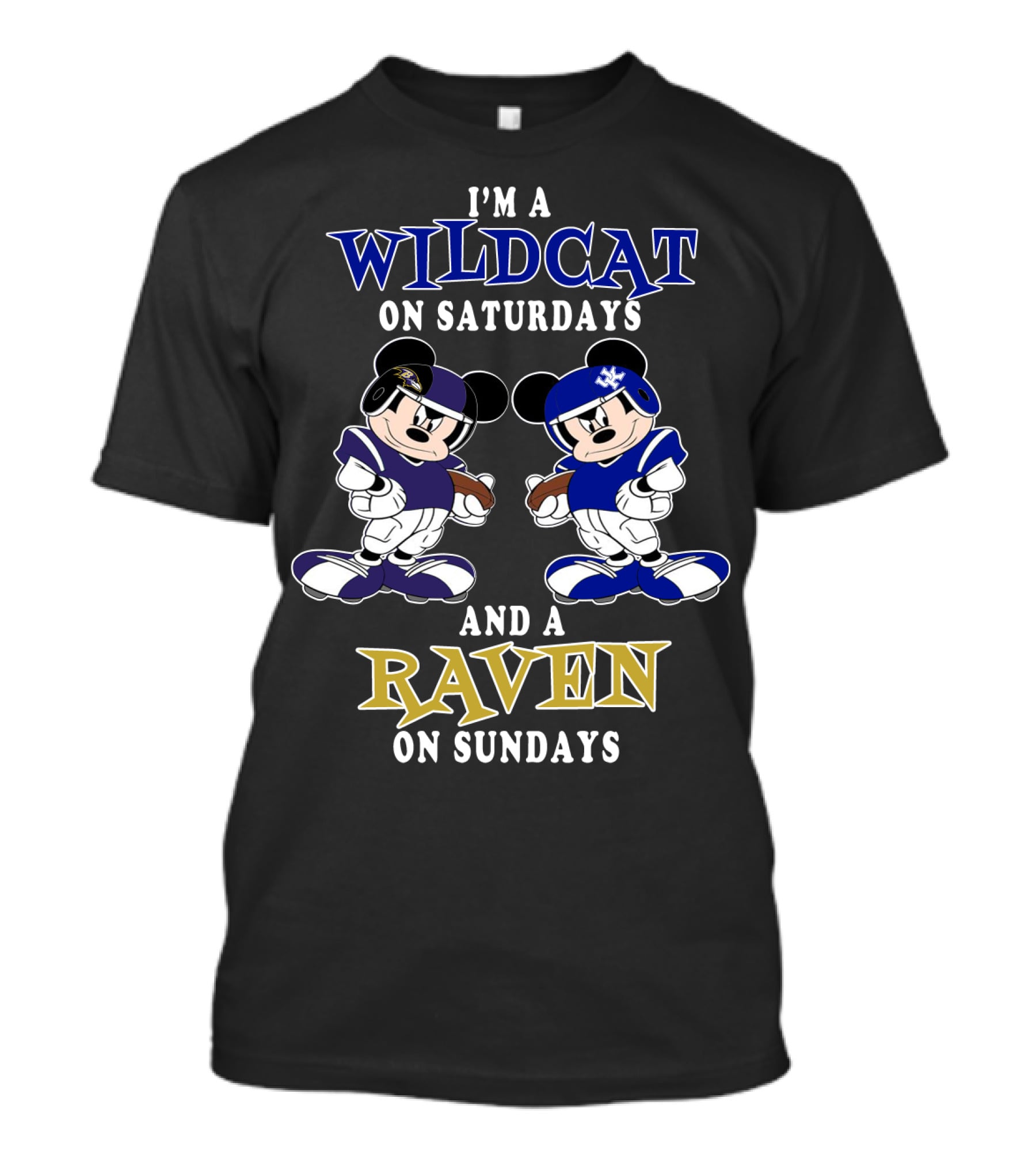I'm A Wildcat On Saturdays And A Raven On Sundays Mickey Football Characters T-Shirt