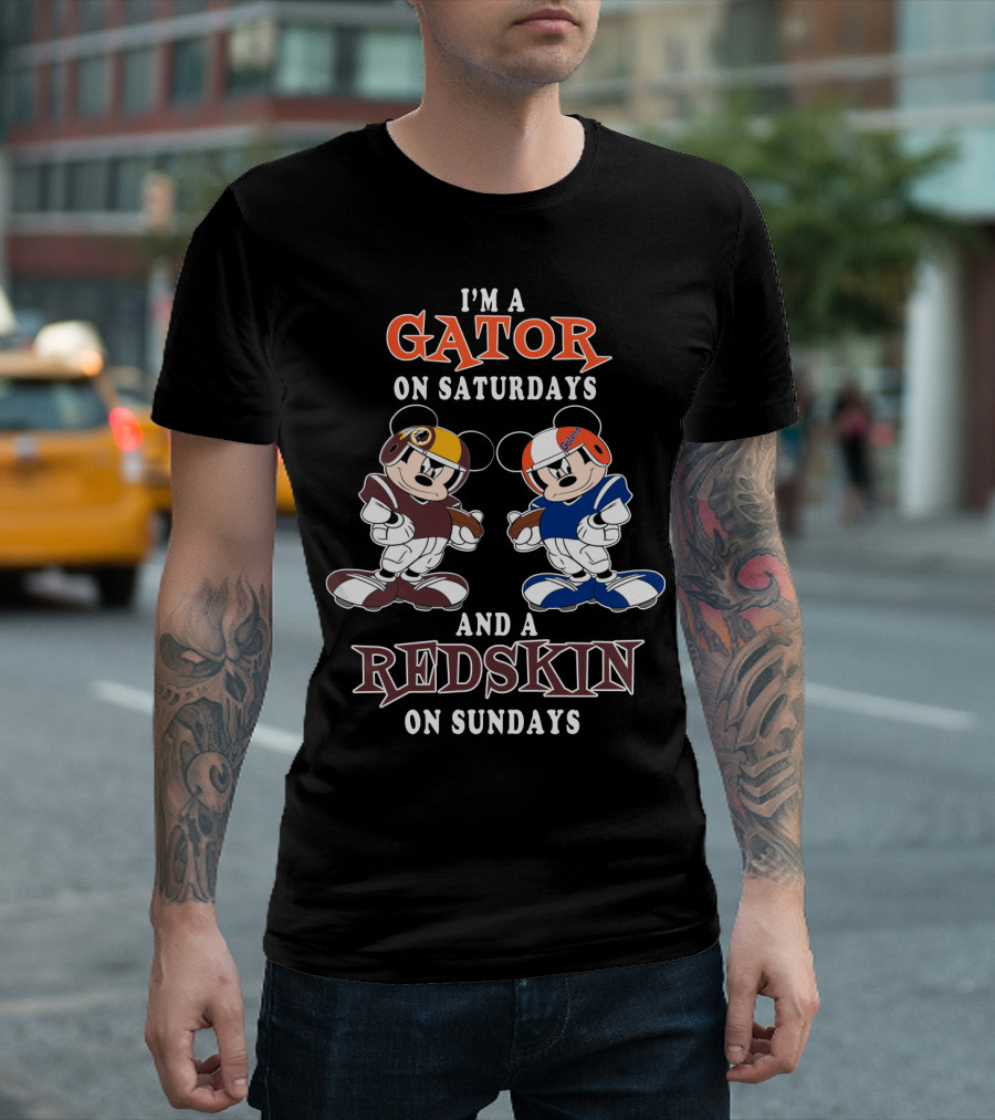 I'm a Gator on Saturdays and a Redskin on Sundays Mickey Football Players T-Shirt