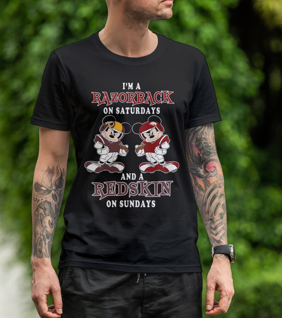 I'm A Razorback On Saturdays And A Redskin On Sundays T-Shirt