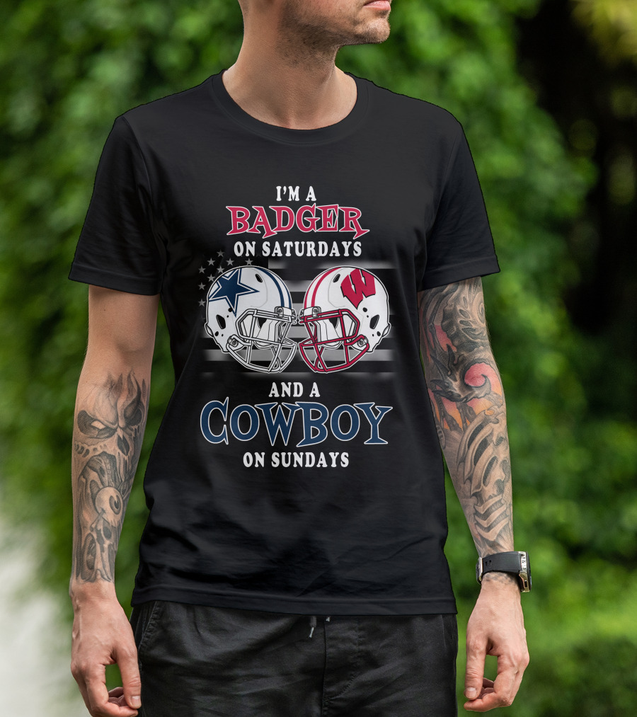 I'm A Badger On Saturdays And A Cowboy On Sundays T-Shirt