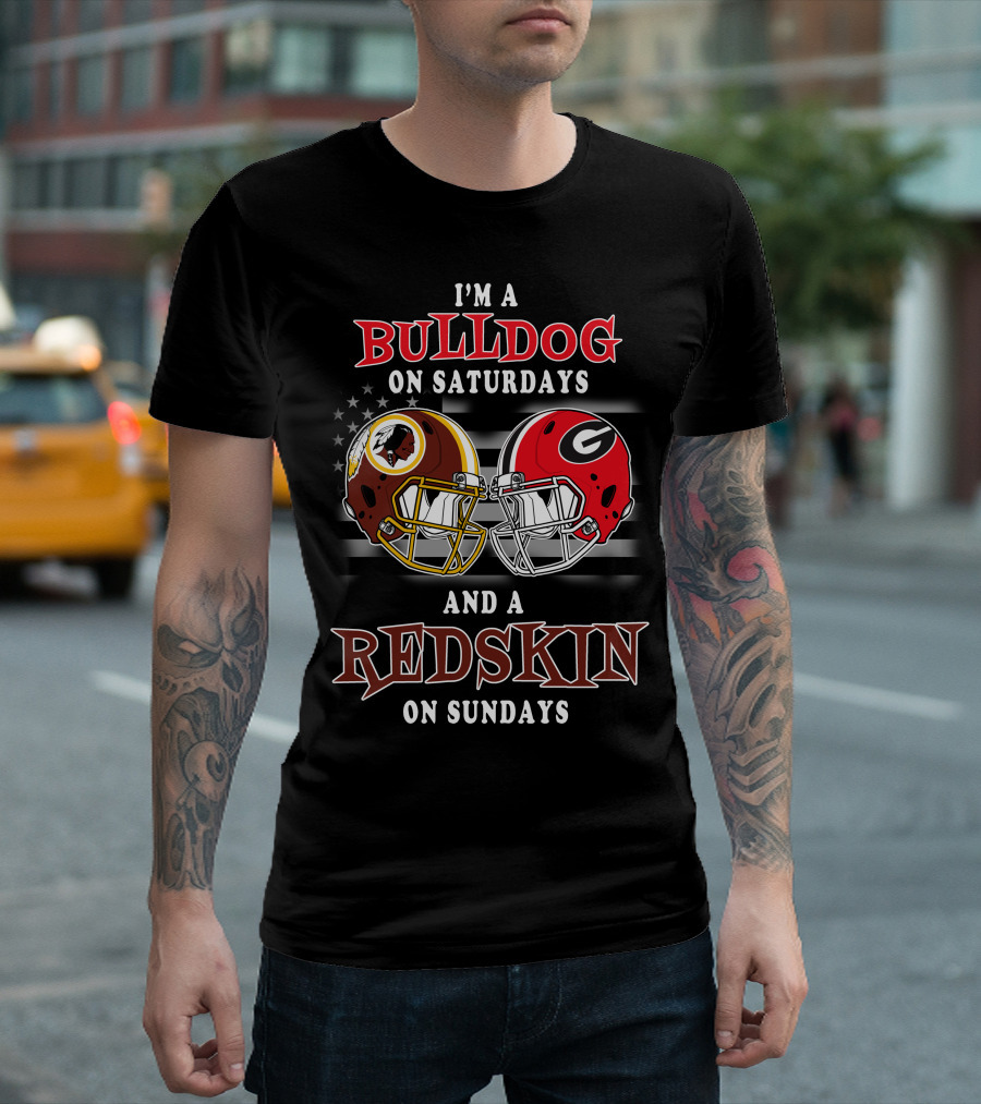 I'm A Bulldog On Saturdays And A Redskin On Sundays T-Shirt