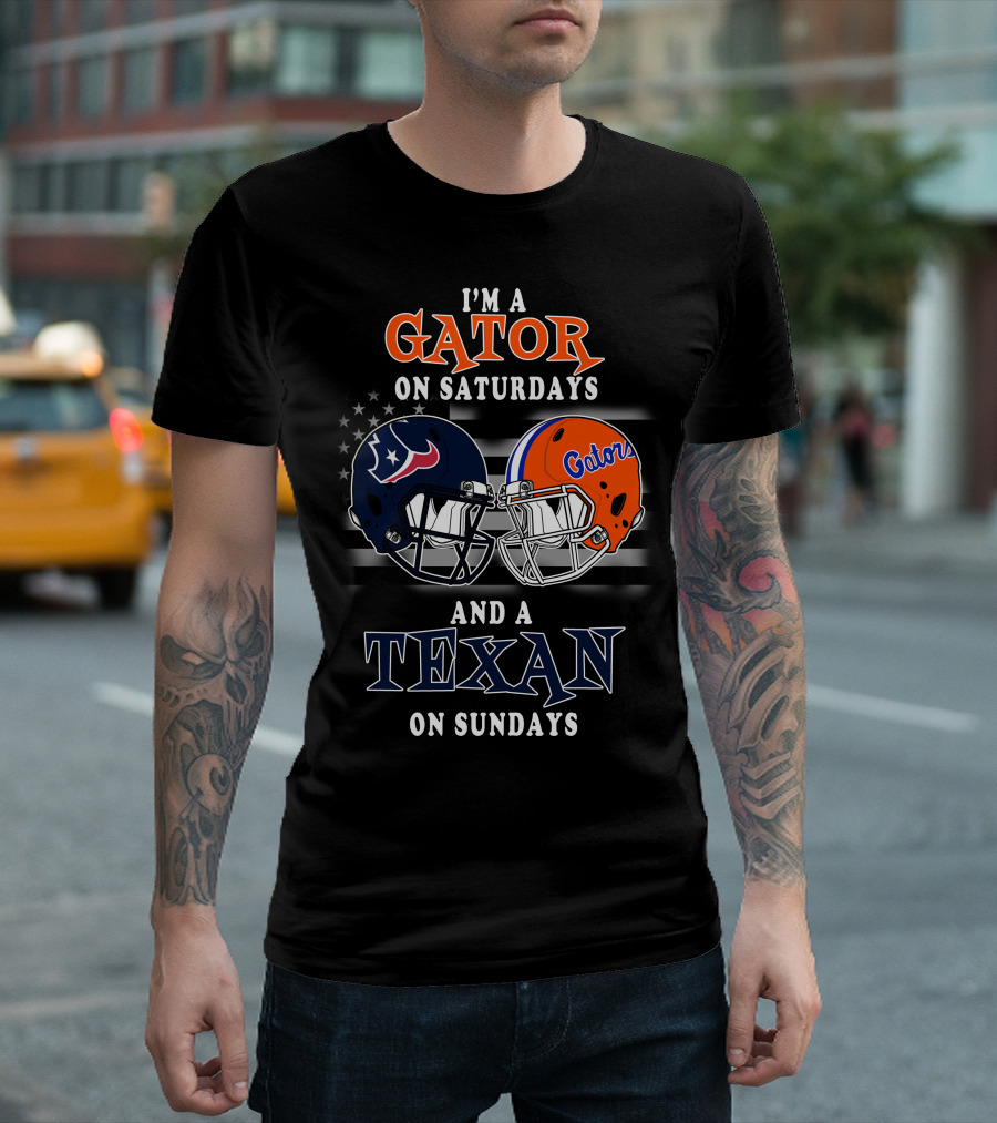 I'm a Gator on Saturdays and a Texan on Sundays T-Shirt