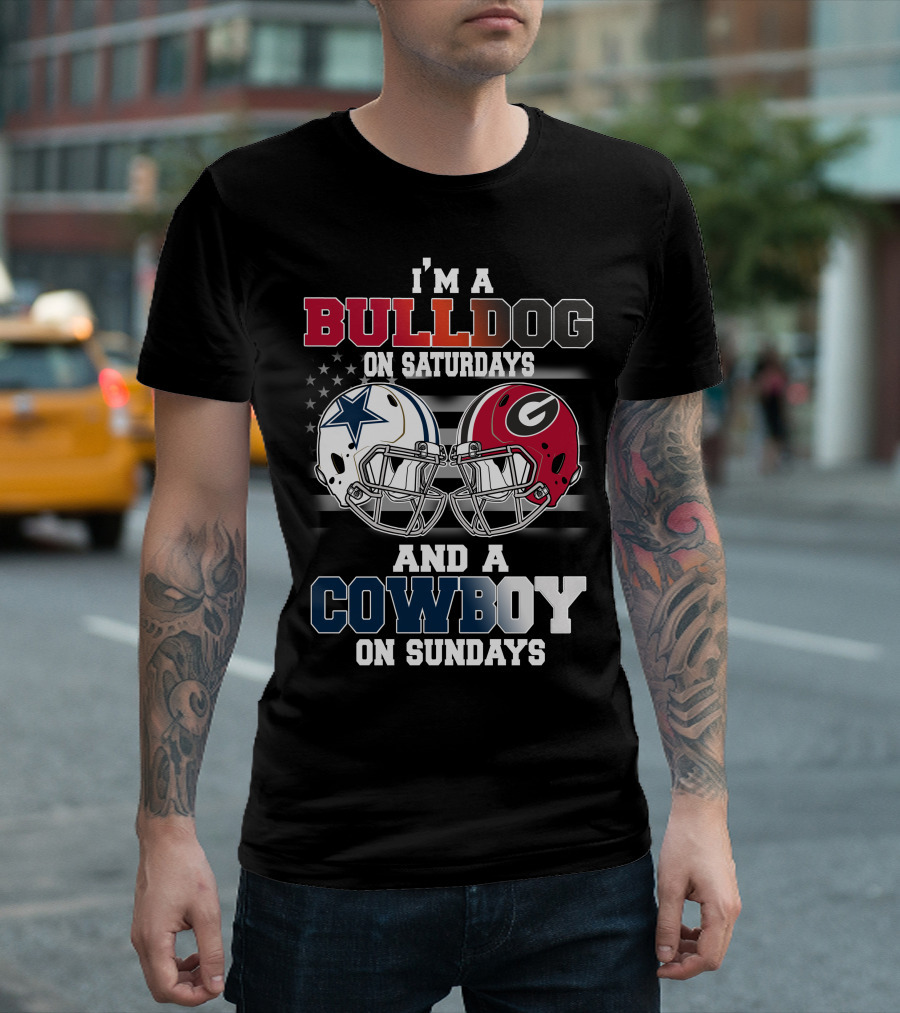 I'm a Bulldog on Saturdays and a Cowboy on Sundays T-Shirt