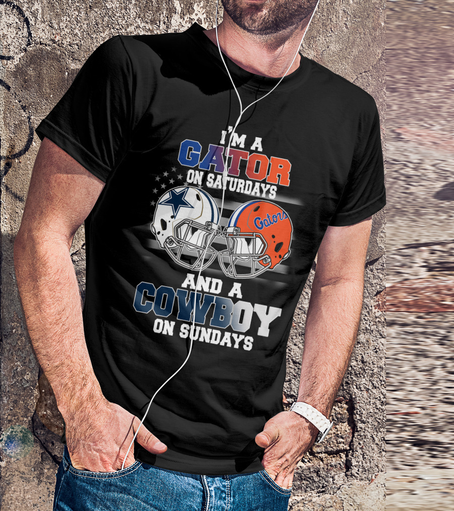 I'm A Gator On Saturdays And A Cowboy On Sundays T-Shirt