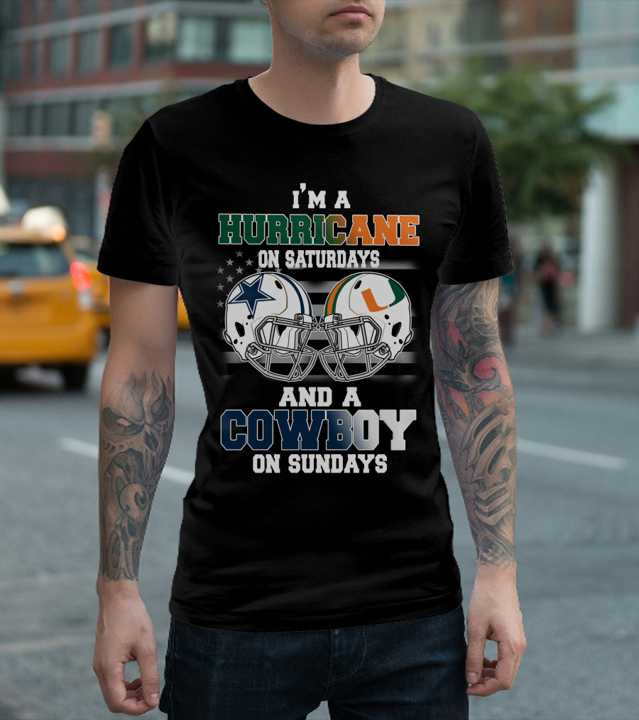 I'm a Hurricane on Saturdays and a Cowboy on Sundays T-Shirt