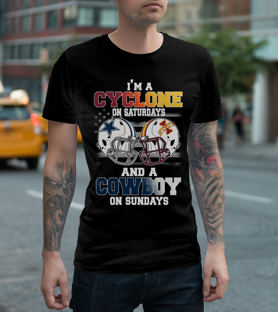 I'm A Cyclone On Saturdays And A Cowboy On Sundays T-Shirt