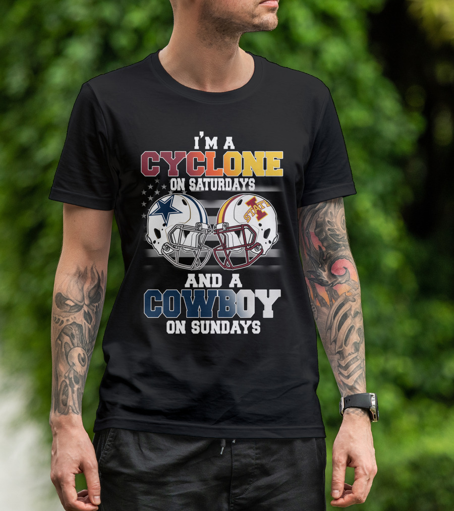 I'm A Cyclone On Saturdays And A Cowboy On Sundays T-Shirt