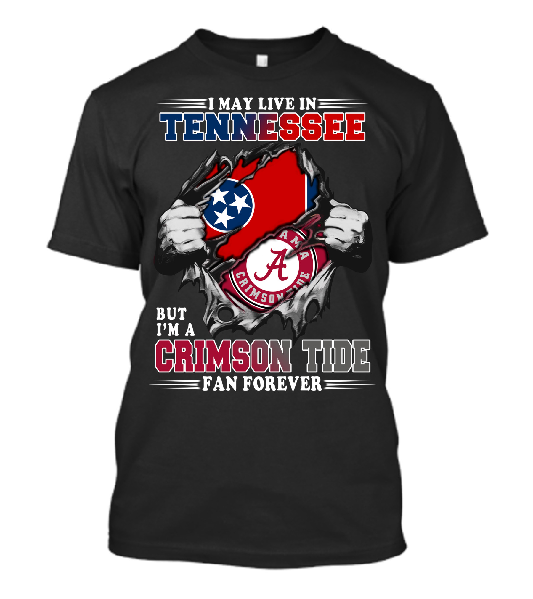Tennessee Resident Alabama Crimson Tide Fan Forever T-Shirt