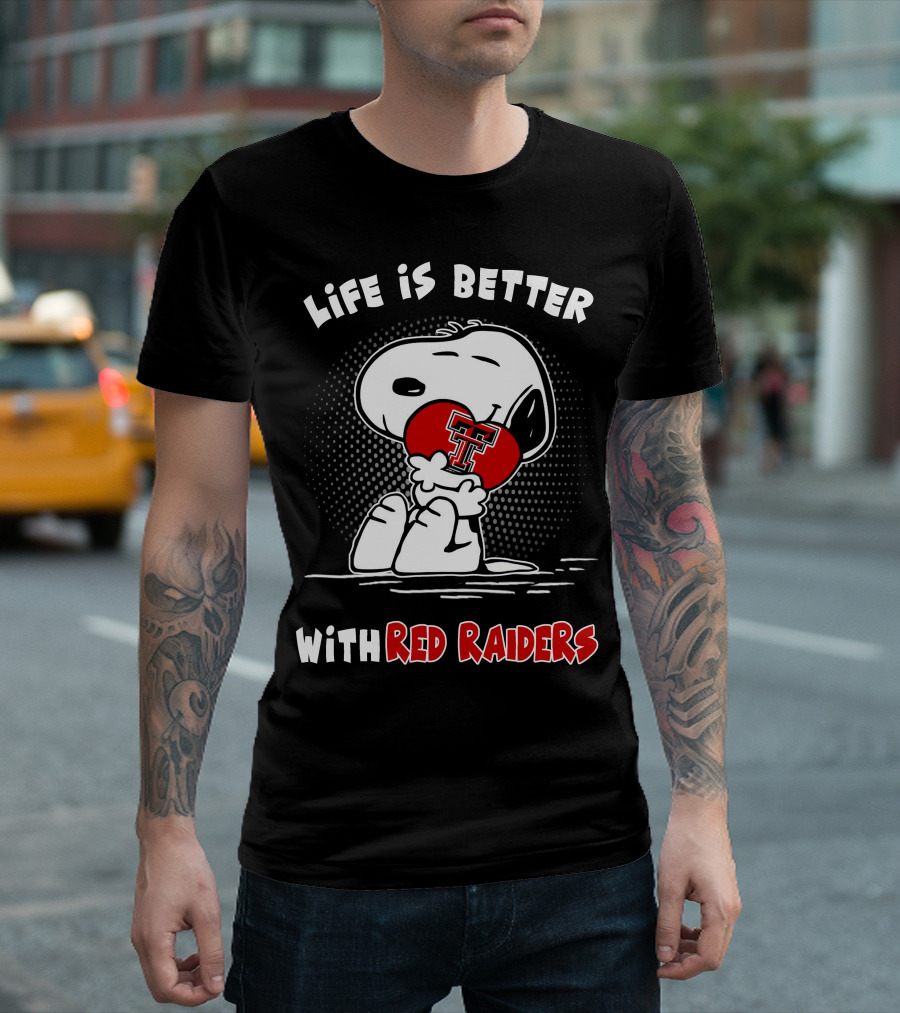 Life Is Better With Red Raiders Snoopy Hugging Texas Tech Heart T-Shirt