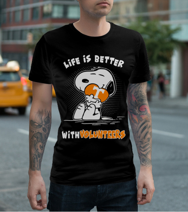 Life Is Better With Volunteers Snoopy Tennessee T-Shirt