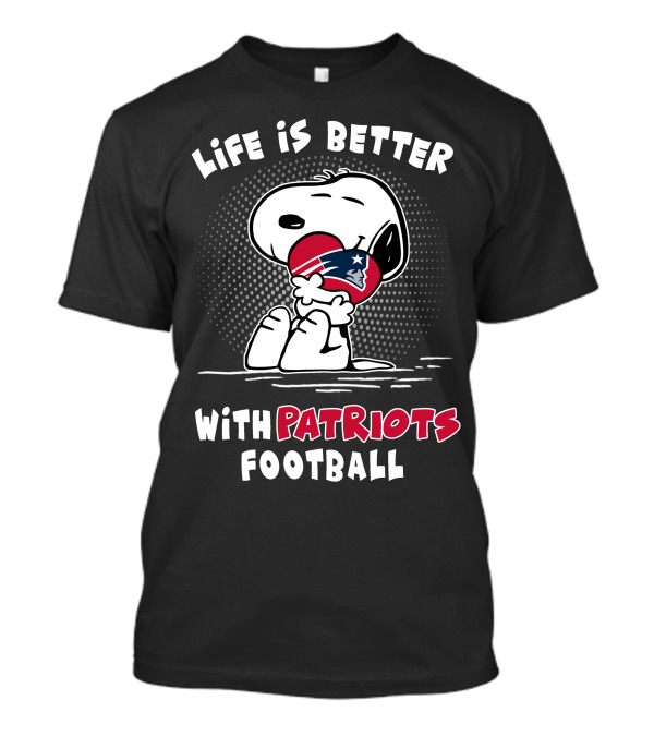 Life Is Better With Patriots Football Snoopy Hugging Helmet T-Shirt