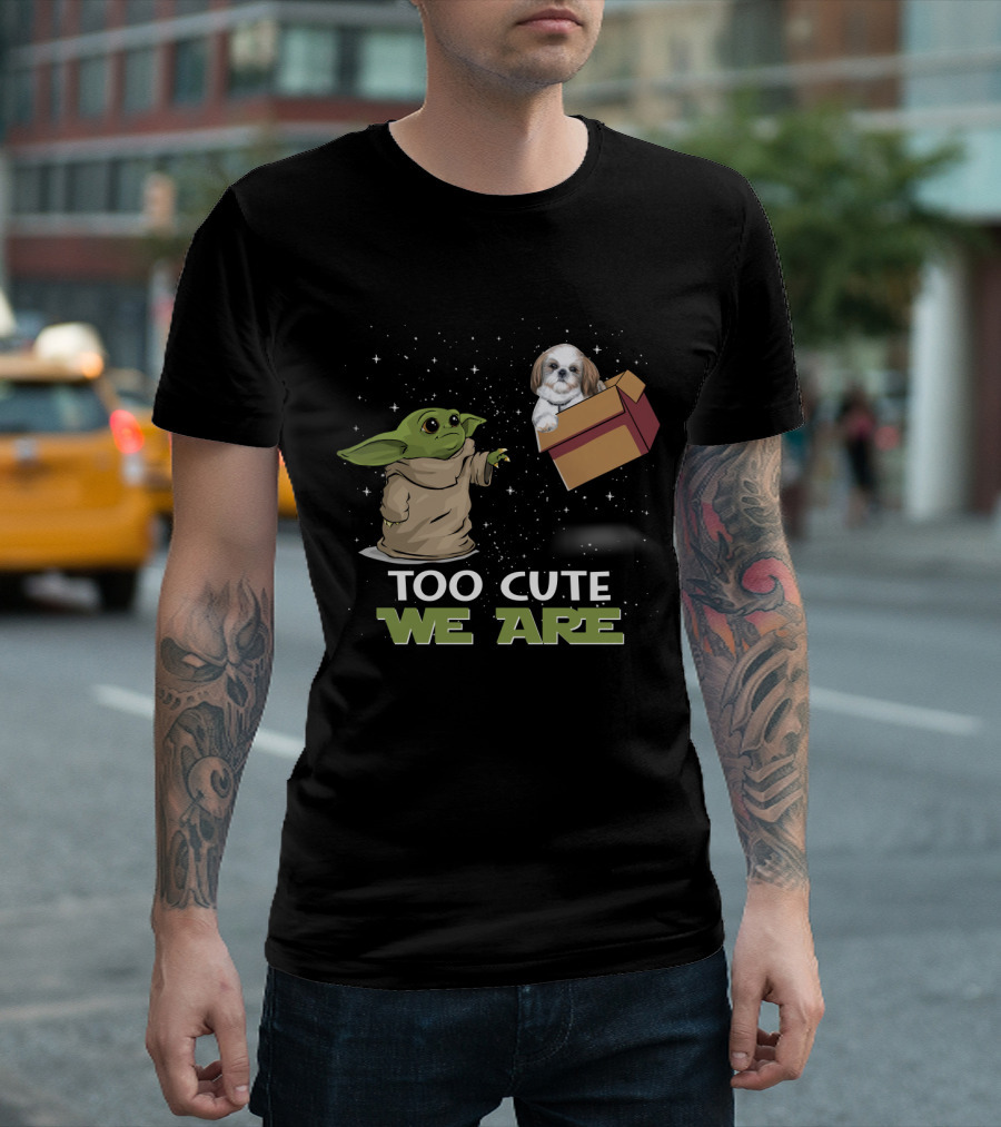 Too Cute We Are Baby Yoda and Shih Tzu in Space with Gift Box T-Shirt
