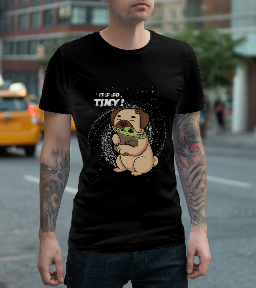 IT'S SO TINY Pug Baby Yoda Hugging T-Shirt