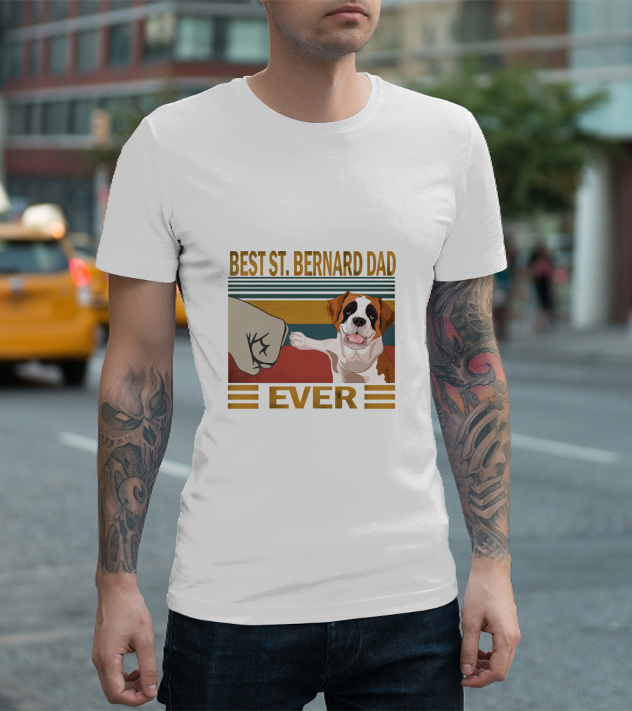 Best St. Bernard Dad Ever T-Shirt