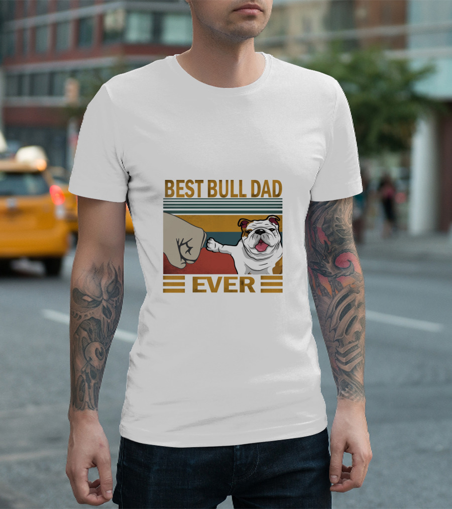 Best Bull Dad Ever T-Shirt