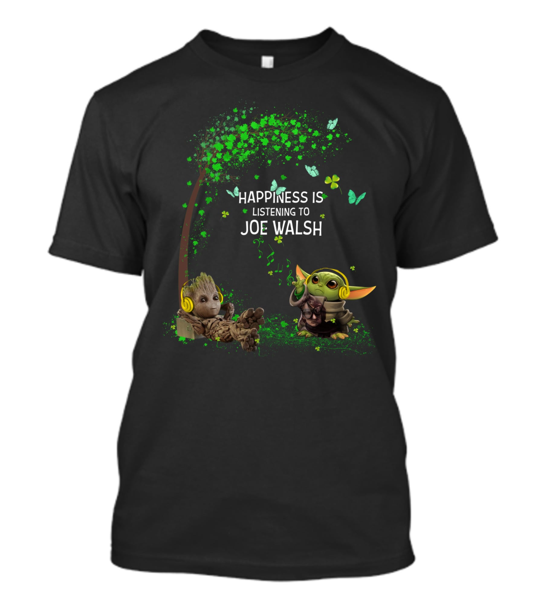 Happiness Is Listening To Joe Walsh With Baby Groot And Yoda T-Shirt