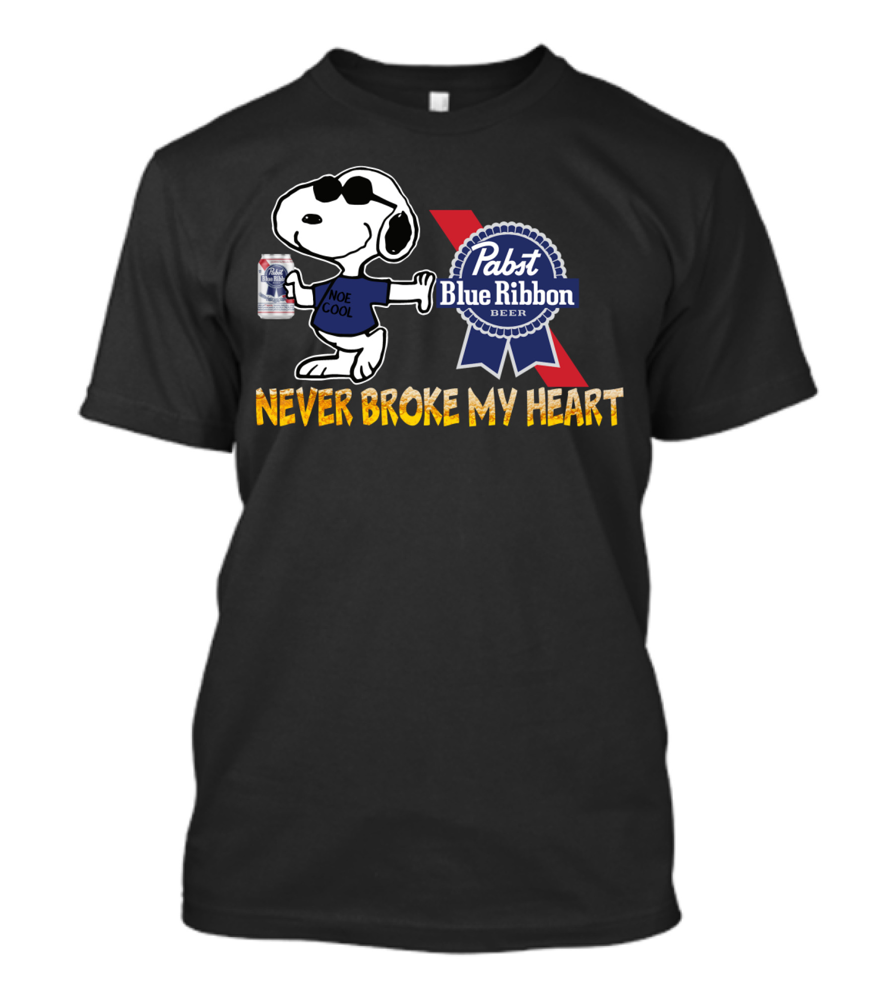 Snoopy Noe Cool Pabst Blue Ribbon Beer Never Broke My Heart T-Shirt