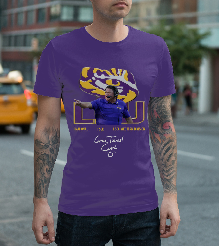 LSU Coach Ed Orgeron Geaux Tigers 1 National 1 SEC 1 SEC Western Division T-Shirt