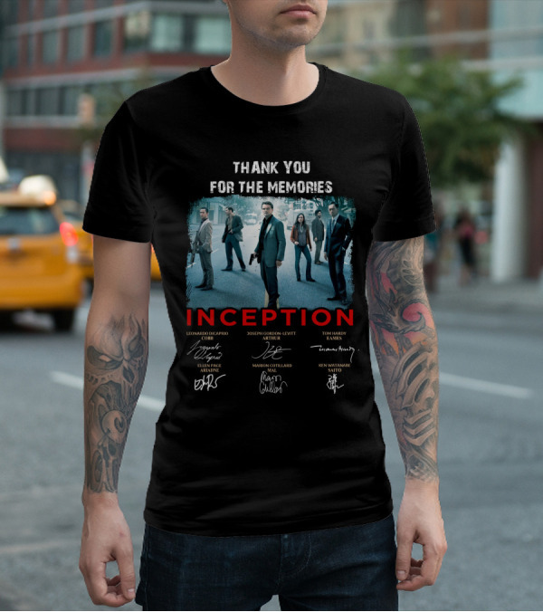 Thank You For The Memories Inception Cast Signatures Leonardo DiCaprio Joseph Gordon-Levitt Tom Hardy Marion Cotillard Ken Watanabe T-Shirt