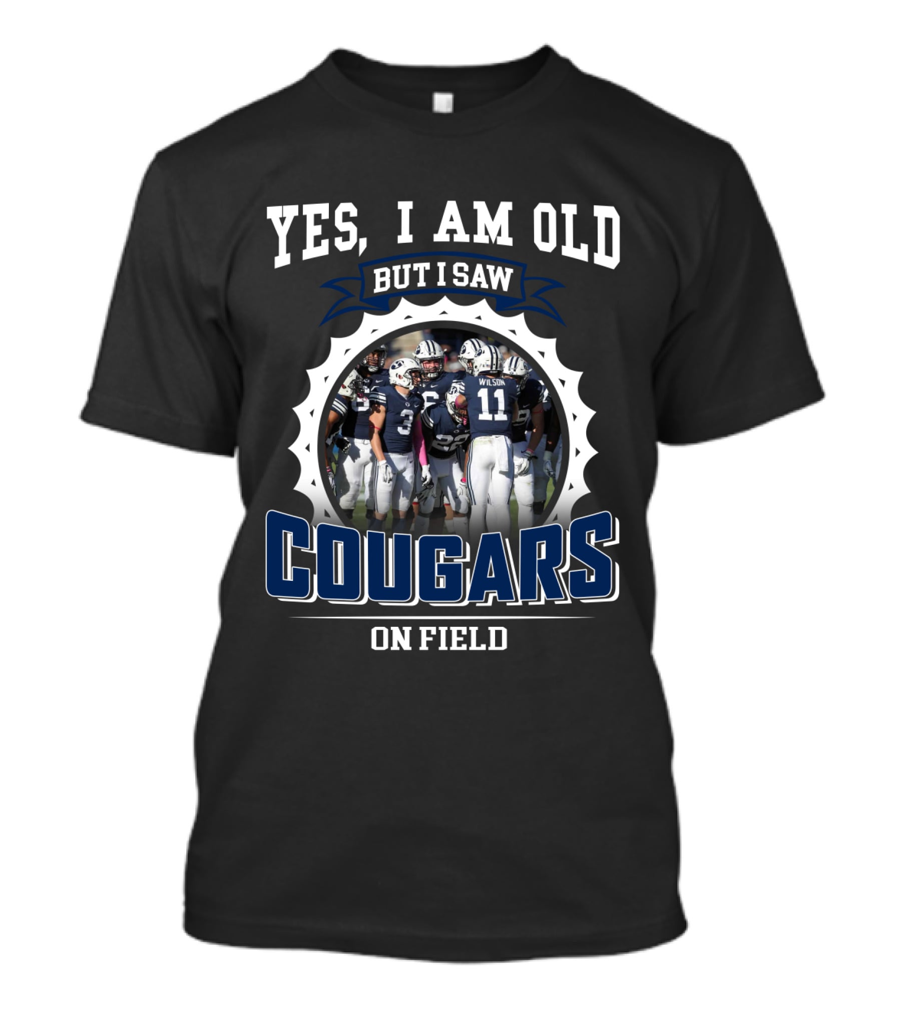 Yes I Am Old But I Saw Cougars On Field Byu Ncaa Vintage Football T-Shirt