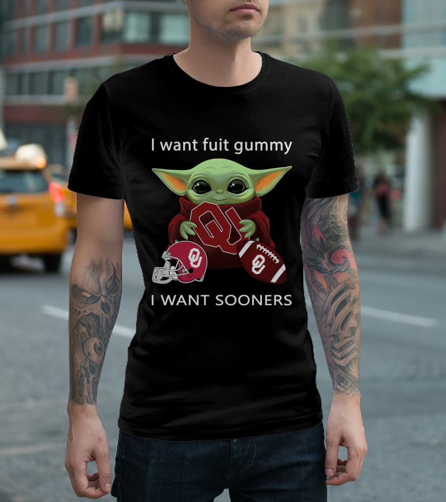 I Want Fuit Gummy I Want Sooners Oklahoma Baby Yoda Football T-Shirt
