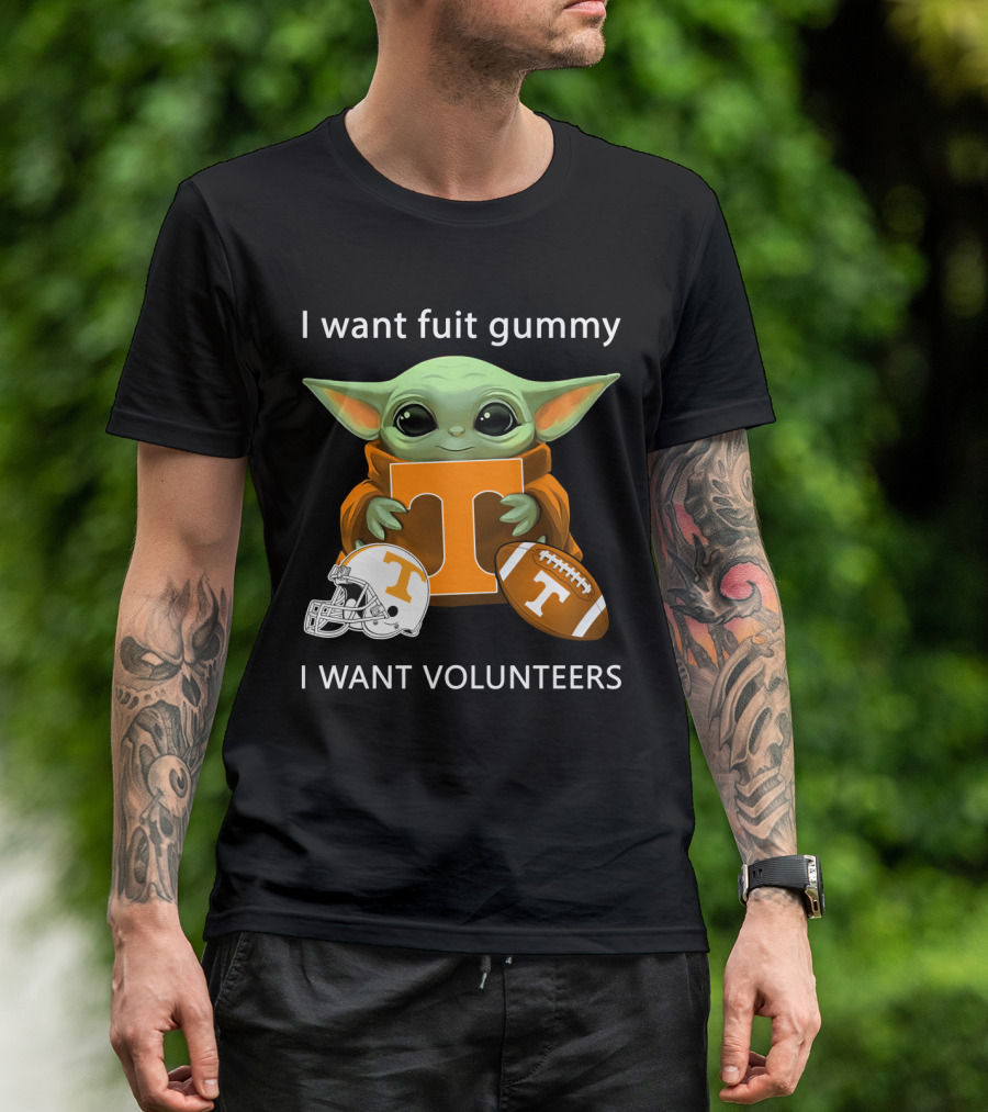 I Want Fuit Gummy T Volunteers Helmet Football Baby Yoda T-Shirt
