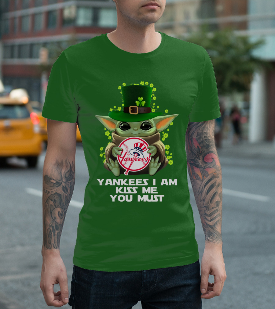 Yankees I Am Kiss Me You Must Mlb 44 Nyy T-Shirt
